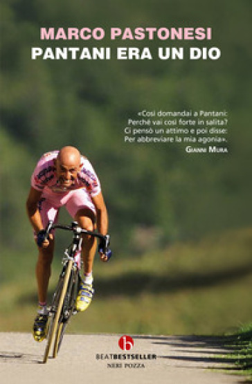 Pantani era un dio