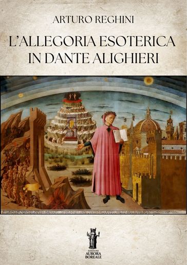 L'allegoria esoterica in Dante Alighieri