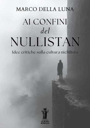 Ai confini del Nullistan
