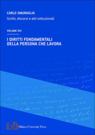 I diritti fondamentali della persona che lavora