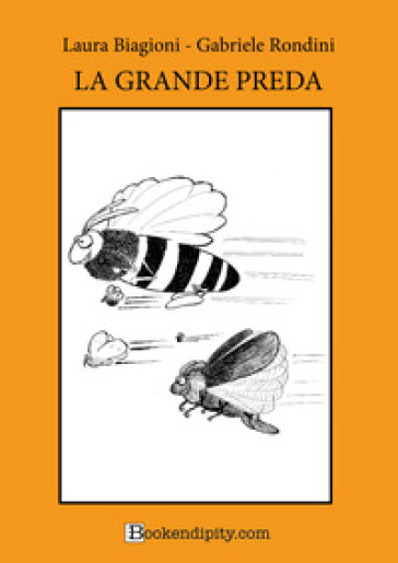 La grande preda. Manuale di gioco. Ediz. a caratteri grandi
