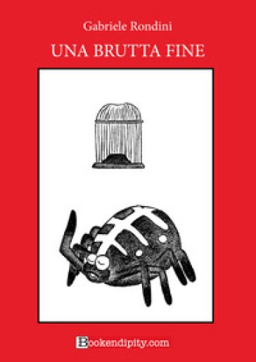 Una brutta fine. Ediz. a caratteri grandi