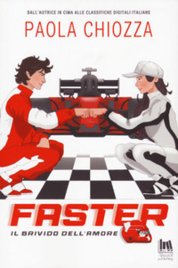 FASTER. IL BRIVIDO DELL'AMORE