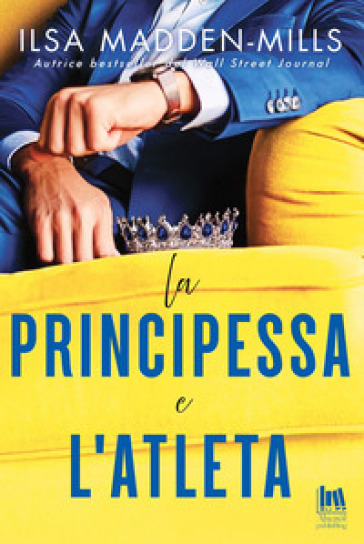 La principessa e l'atleta