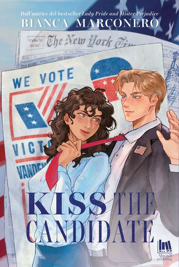 Kiss the candidate