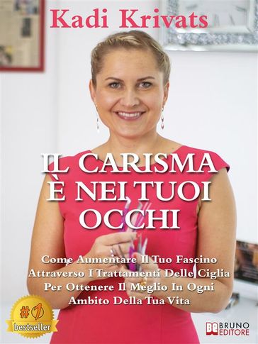 Il Carisma È Nei Tuoi Occhi