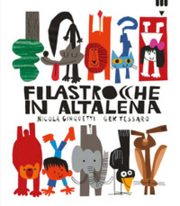 Filastrocche in altalena. Ediz. a colori