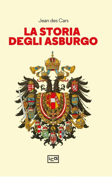 La storia degli Asburgo