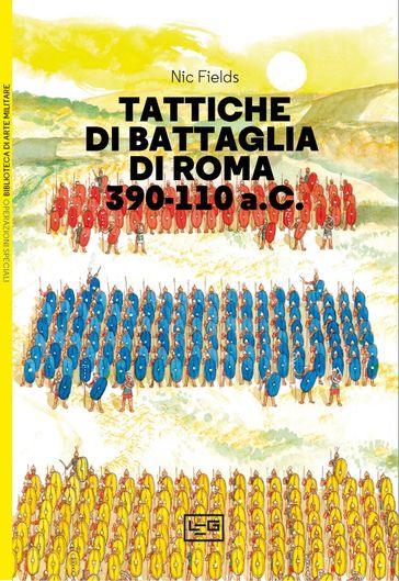 Tattiche di battaglia di Roma 390 - 110 a.C.
