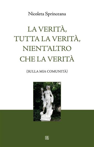 Tutta la verità, nient'altro che la verità