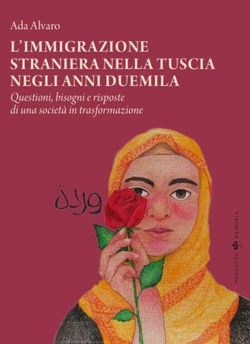 L'immigrazione straniera nella Tuscia negli anni duemila