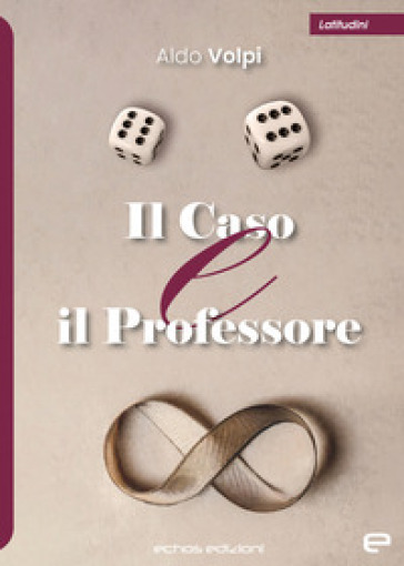 Il Caso E Il Professore