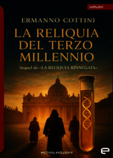 La reliquia del Terzo Millennio