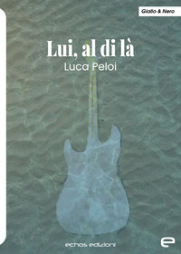Lui, al di là