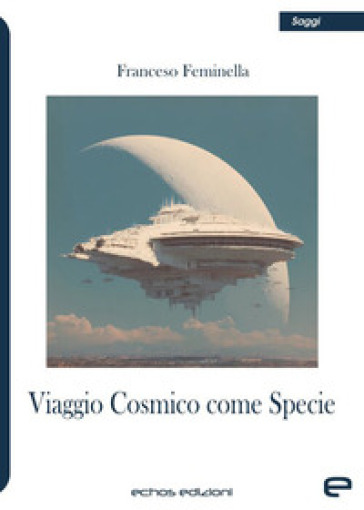 Viaggio cosmico come specie