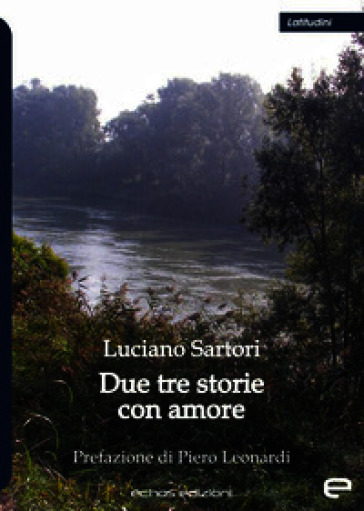 Due tre storie con amore
