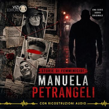 Storie di femminicidi  Manuela Petrangeli