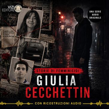Storie di femminicidi  Giulia Cecchettin