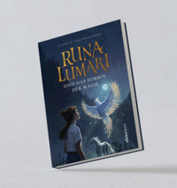 Runa Lumari. Und das Symbol der Magie