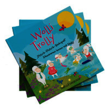 Wolli Trolly. Plitsch-platsch-badespaß. Schwimmen lernen mit Nolly. Ediz. illustrata