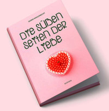 Die süßen seiten der liebe