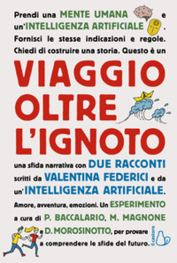 Viaggio Oltre L'ignoto