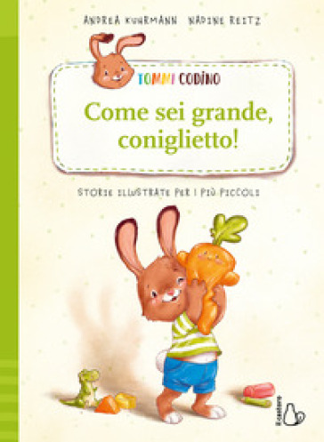 Tommi Codino. Come sei grande, coniglietto! Ediz. a colori. Vol. 2-0