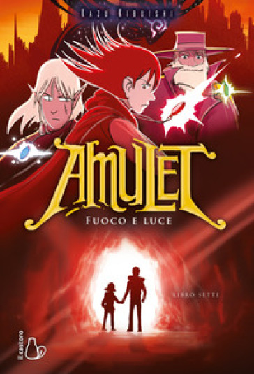 Fuoco e luce. Amulet. Vol. 7-0