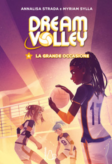 LA GRANDE OCCASIONE. DREAM VOLLEY. VOL.