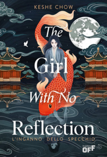 THE GIRL WITH NO REFLECTION. L'INGANNO D