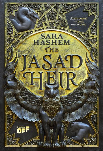 The Jasad Heir. Dalle ceneri sorgerà una regina