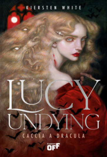 LUCY UNDYING. CACCIA A DRACULA