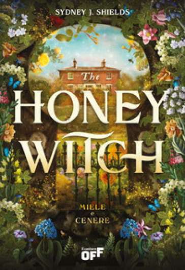 THE HONEY WITCH. MIELE E CENERE