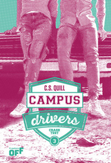 Crash test. Campus drivers. Ediz. italiana. Vol. 3