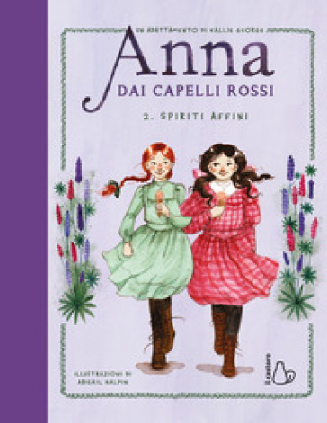 SPIRITI AFFINI. ANNA DAI CAPELLI ROSSI.