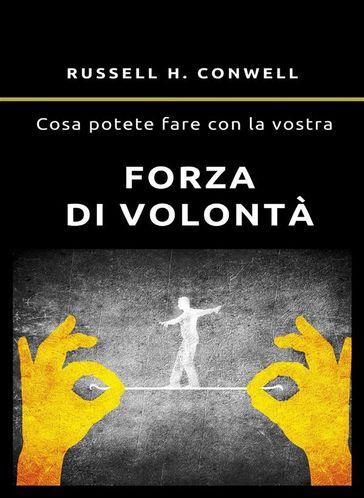 Cosa potete fare con la vostra forza di volontà (tradotto)