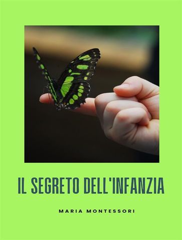 Il segreto dell'infanzia