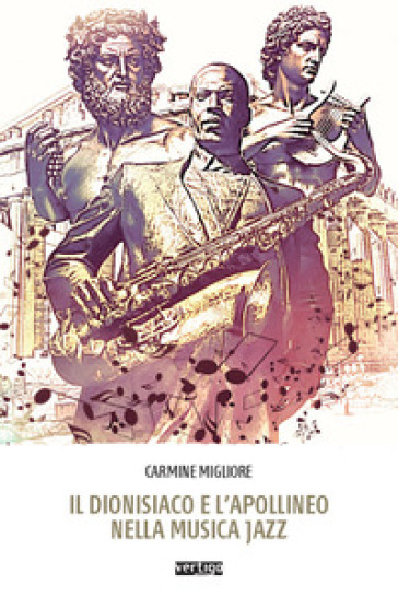 Il dionisiaco e l'apollineo nella musica jazz