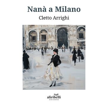 Nanà a Milano