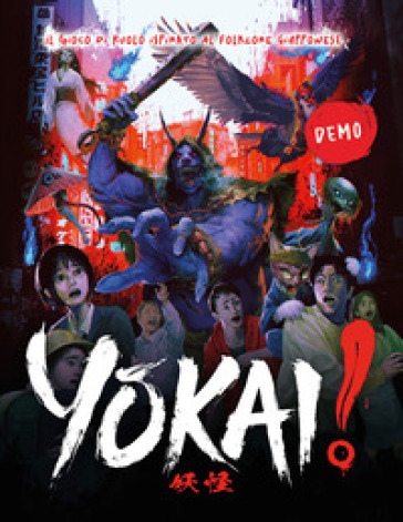 Y¿kai! Quick Start Guide