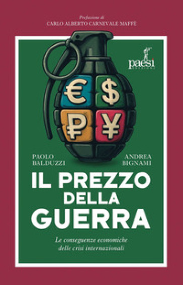 Il prezzo della guerra. Le conseguenze economiche delle crisi internazionali