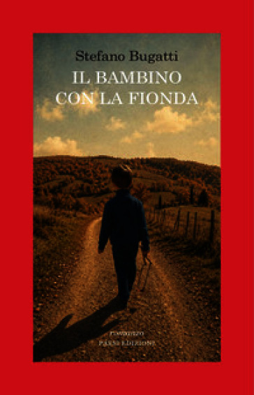 Il bambino con la fionda