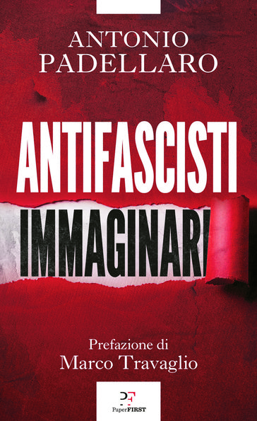 Antifascisti immaginari