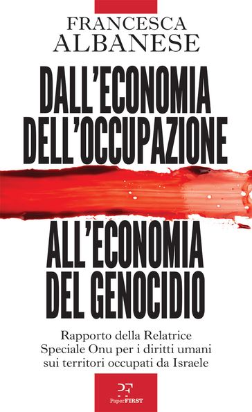 Dall'economia dell'occupazione all'economia del genocidio