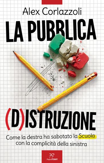 La Pubblica (D)Istruzione