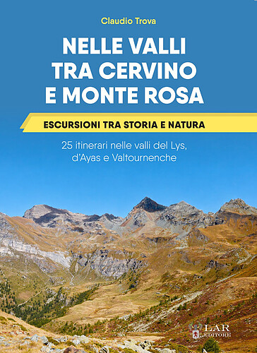 Nelle valli tra Cervino e Monte Rosa