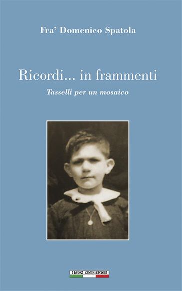 Ricordi... in frammenti