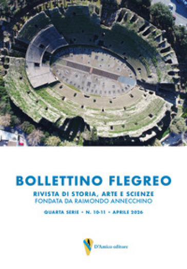 Bollettino Flegreo quarta serie (2026). Vol. 10-11