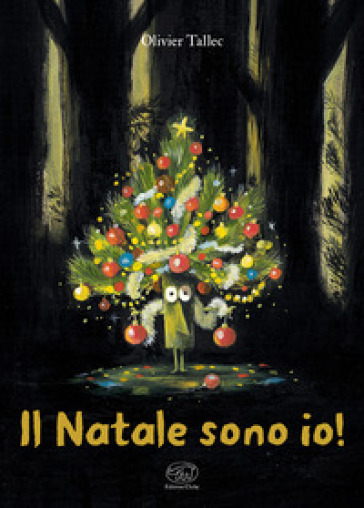 NATALE SONO IO! EDIZ. A COLORI (IL)