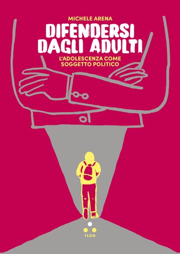 Difendersi dagli adulti